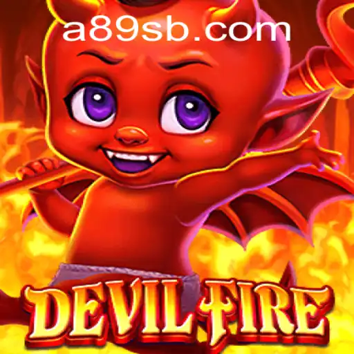 Enter the World of DevilFire: A Thrilling Adventure with the Keyword A89S