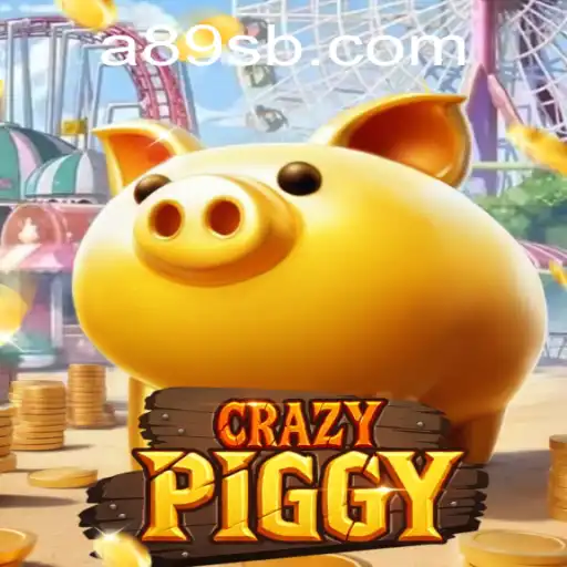 Discover the Thrilling World of CrazyPiggy: A89S